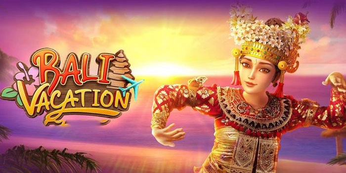 Panduan Lengkap Cara Bermain Slot Bali Vacation Online