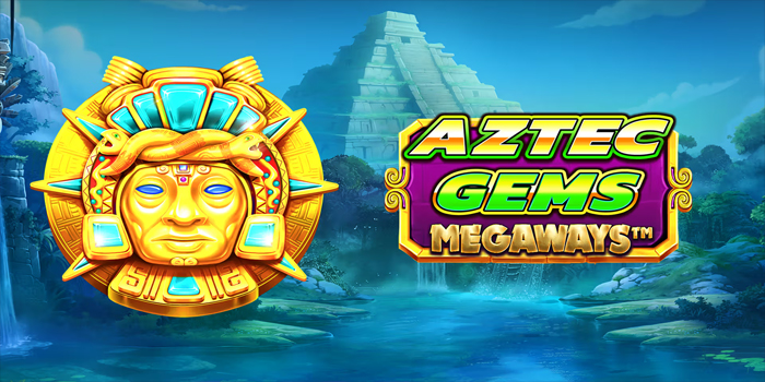Trik Gacor Dalam Bermain Slot Aztec Gems Megaways