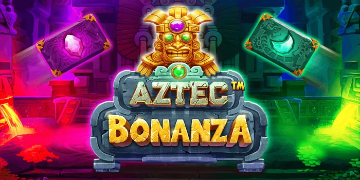 Panduan Slot Aztec Bonanza Pola Spin Gacor Menang