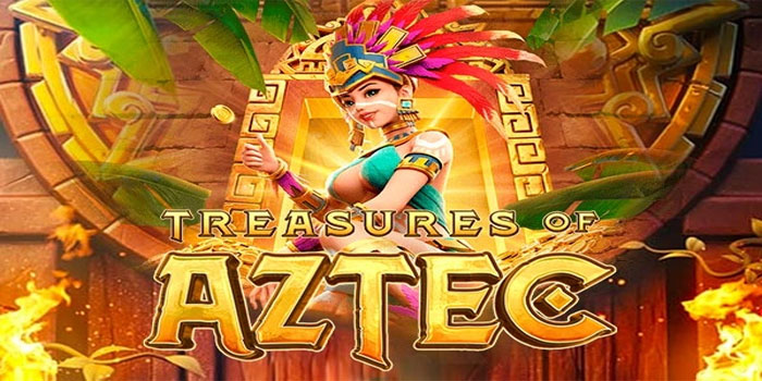 Teknik Profesional yang Bikin Kamu Lebih Mudah Dapat Jackpot di Treasure of Aztec
