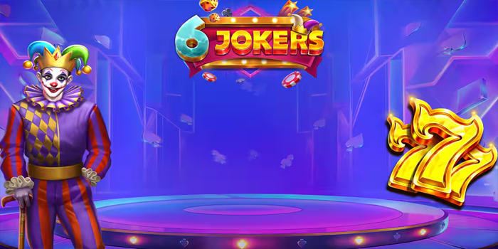 Strategi Terbaru Mudah Menang Maxwin Slot 6 Jokers