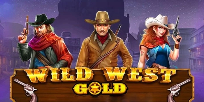 Tips Slot Wild West Gold Meraih Jackpot Besar Gacor